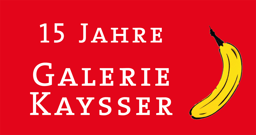 10 Jahre Galerie Kaysser